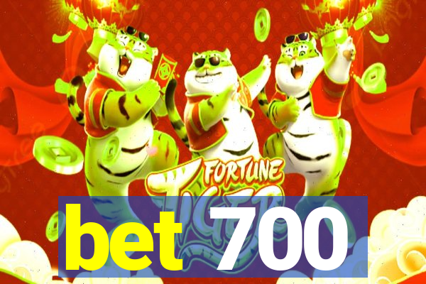 bet 700